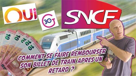 Comment Se Faire Rembourser Un E Billet Sncf The Best Porn Website