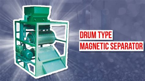 Drum Type Magnetic Separator Jaykrishna Magnetics Pvt Ltd YouTube