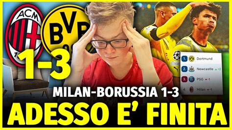 Noooooo Che Figuraccia Milan Borussia Praticamente