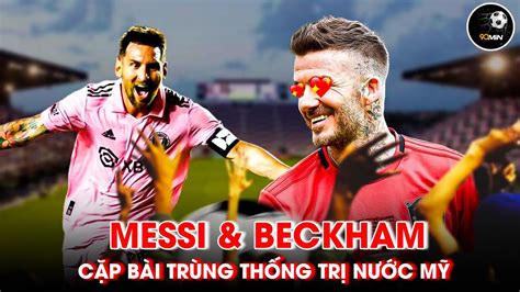 Beckham T T Messi S T Ai C N C Inter Miami Ph T Youtube