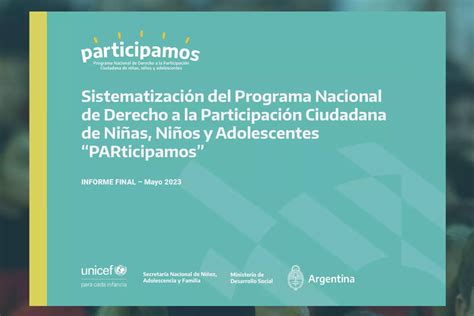 Sistematización Del Programa Nacional De Derecho A La Participación Ciudadana De Nnya Unicef