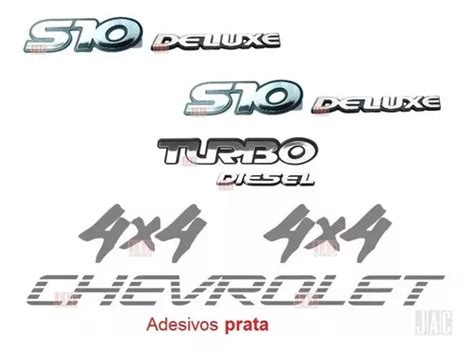 Emblemas S10 Deluxe Turbo Diesel 4x4 Faixa Prata Até 99