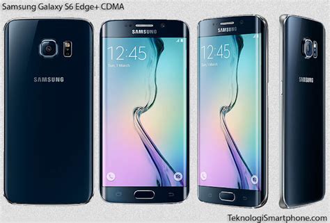 Spesifikasi Dan Harga Samsung Galaxy S6 Edge CDMA Teknologi Smartphone