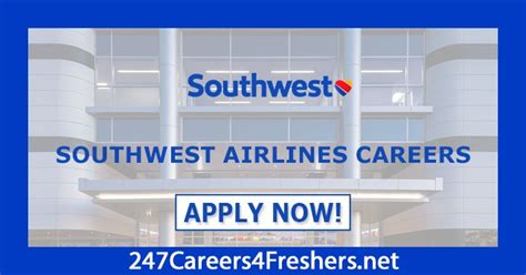 Southwest Airlines Careers: Opportunities for Pilots and Flight Attendants