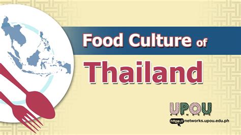 Food Culture of Thailand - UPOU Networks