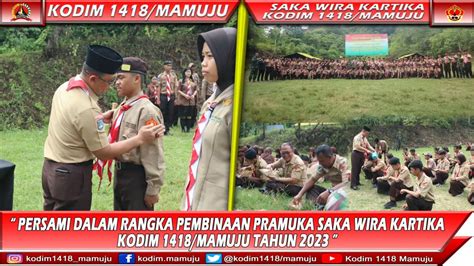 PEMBINAAN PRAMUKA SAKA WIRA KARTIKA KODIM 1418 MAMUJU TAHUN 2023 YouTube