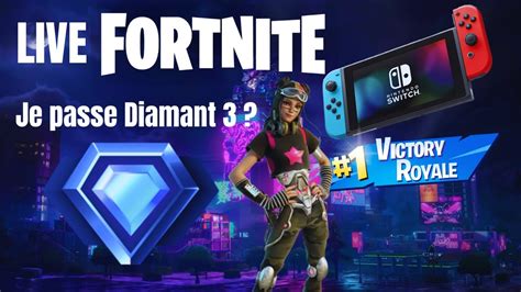 Live Fortnite Je Passe Diamant Youtube