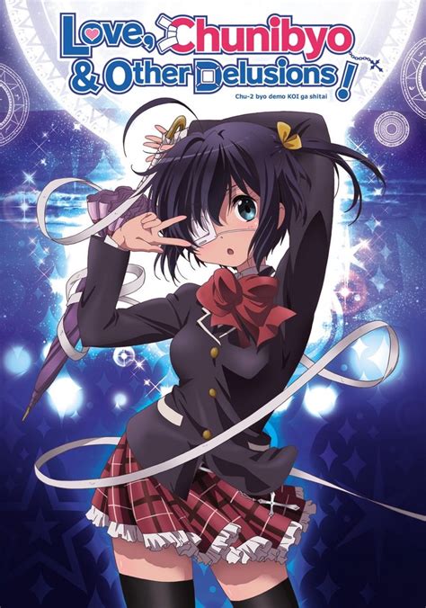 Love Chunibyo Other Delusions Streaming Online