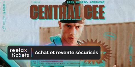 Central Cee Au Transbordeur Achat Et Revente De Billets