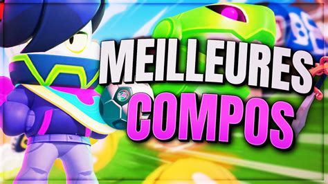 Les Meilleurs Compos En Brawl Ball Sur Brawl Stars Youtube