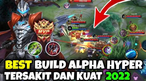 Best Build Alpha Tersakit Item Alpha Tersakit Top Global Youtube