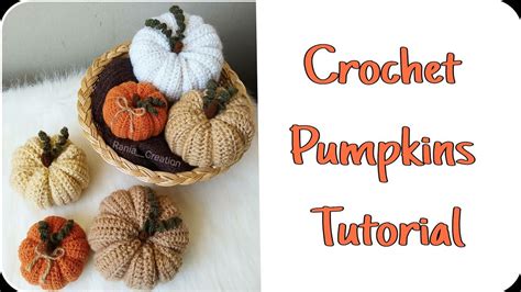 Crochet Pumpkin Tutorial For Beginners Youtube