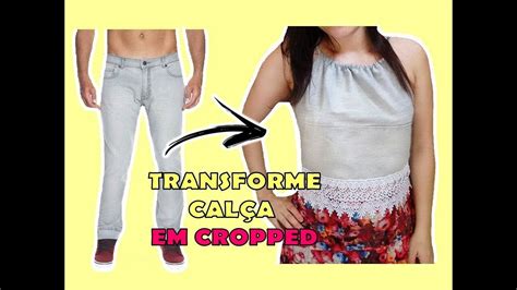 Transforme Cal A Jeans Em Cropped F Cil Ider Alves Youtube