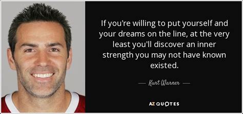 TOP 25 QUOTES BY KURT WARNER | A-Z Quotes