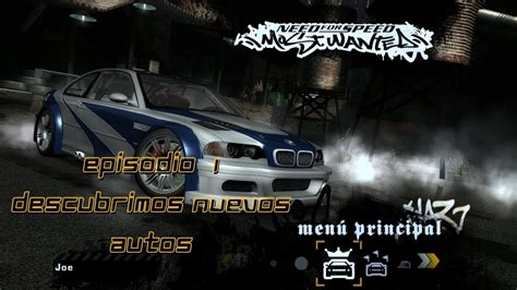 Revivimos Need For Speed Most Wanted Episodio 1 2005 Remasterizado