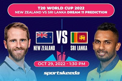 Nz Vs Sl Dream11 Prediction Fantasy Cricket Tips Todays Playing 11