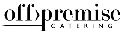 Off Premise Catering