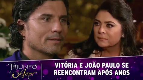 Triunfo do Amor Vitória e João Paulo se Reencontram após anos YouTube