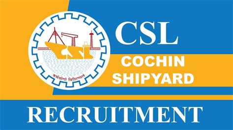 Cochin Shipyard Recruitment 2023 Notification Out For 30 Vacancies