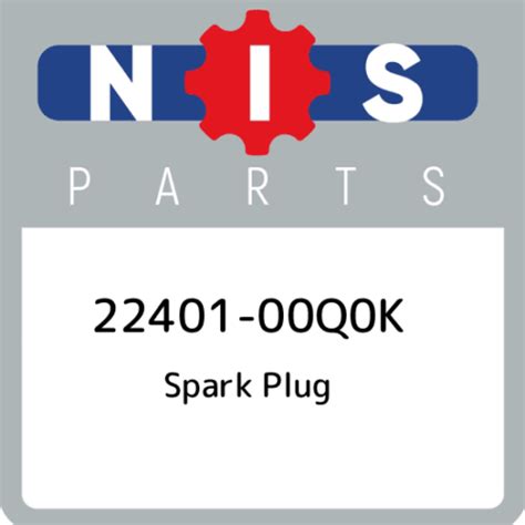 22401-00Q0K Nissan Spark plug 2240100Q0K, New Genuine OEM Part | eBay