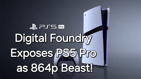 Digital Foundry Exposes Ps Pro For The Scummy Cash Grab That It Is