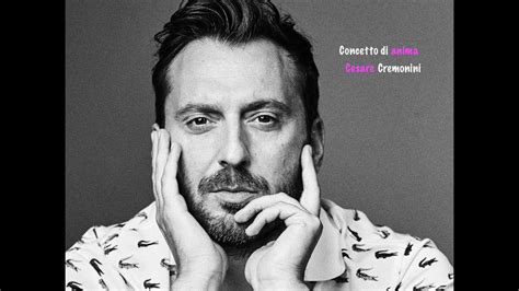 Concetto Di Anima Cesare Cremonini Youtube