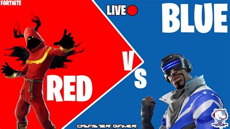 Fortnite Red Vs Blue Live Stream Fortnite Gaming Livestream Youtube