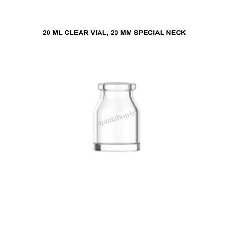 20 Ml Clear Glass Vials 20 Mm Special Neck Capacity 28 0 3 Gm At