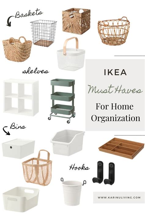 Ikea Must Haves For Home Organization And Storage Including Baskets