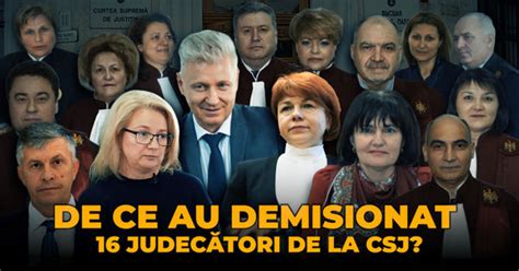 De Ce Au Demisionat Judec Tori De La Csj Cum Motiveaz Unii