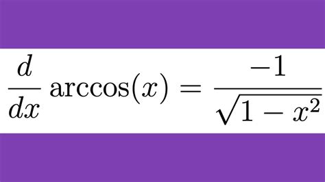 Derivative Of Arccosx Explained Youtube