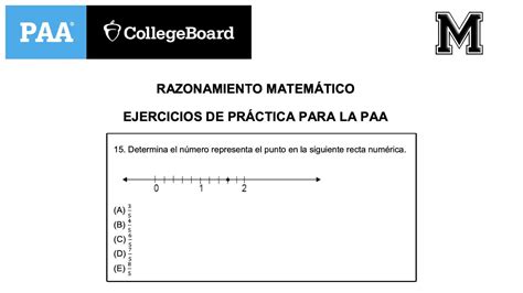 15 Determina el número representa el punto en la siguiente recta