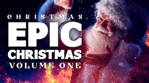 Epic Christmas Album Vol1 Epic Christmas Music Mix Youtube