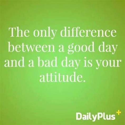 Attitude The Key To A Good Day