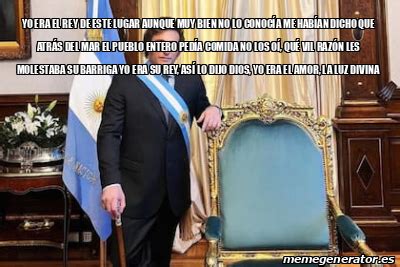 Meme Personalizado Yo Era El Rey De Este Lugar Aunque Muy Bien No Lo