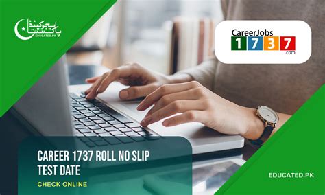 Career 1737 Roll No Slip 2024 Test Date