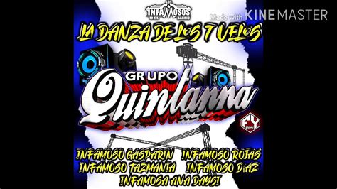 La Cumbia De Los 7 Velos Grupo Quintana Limpia YouTube