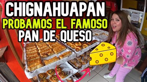 Chignahuapan Tiene El Mejor Pan De Queso De Todo Mexico Youtube