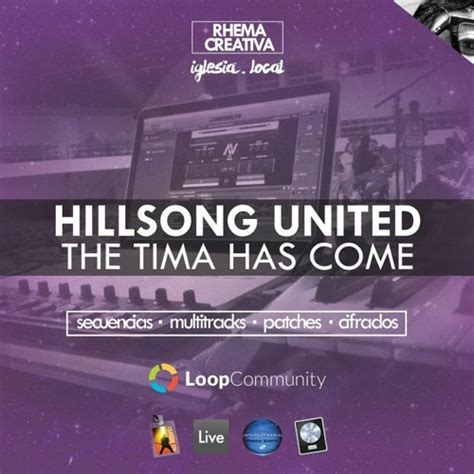 Stream The Time Has Come (Hillsong United) | Secuencia Multitracks by ...