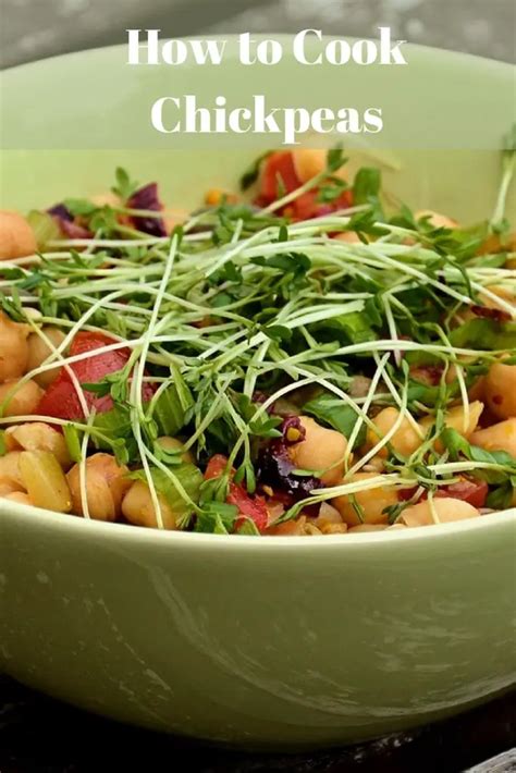 2 Easy Ways To Cook Chickpeas Quickly White River Kitchens