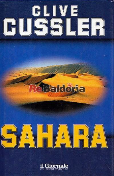 Sahara Clive Cussler Longanesi And C Libreria Re Baldoria