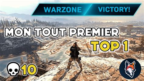 Replay Warzone 1 Mon Tout Premier Top 1 Youtube