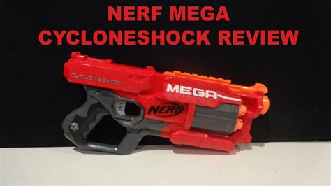 Nerf Mega Cycloneshock Review Youtube