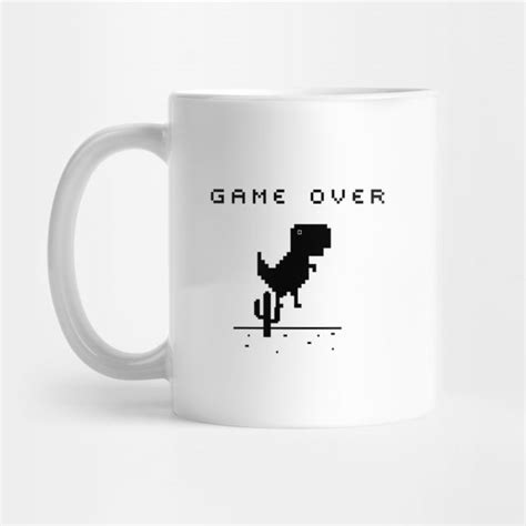 Chrome Dinosaur T Rex Dino Game Over Chrome Dinosaur Mug Teepublic