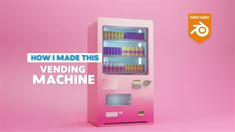 Create A Vending Machine D Blender Tutorial Youtube