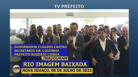 Governador Cl Udio Castro Inaugura O Rio Imagem Baixada E Anuncia