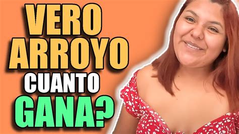 🤑🟥 Vero Arroyo Cuanto Gana En Youtube Cuanto Ganan Los Youtubers 🟥🤑