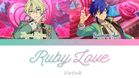 VIETSUB Ruby Love Eve Ensemble Stars YouTube