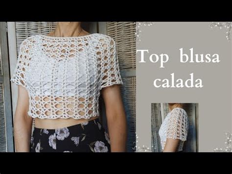 Hermosas Blusas Caladas A Crochet Para Lucir Este Verano