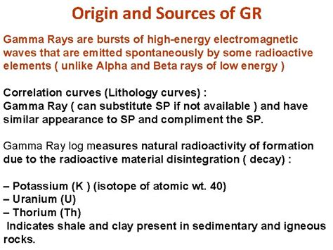 Origin and Sources of GR Gamma Rays are